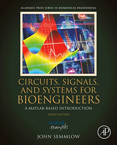 Signals & Systems For Bioengineers