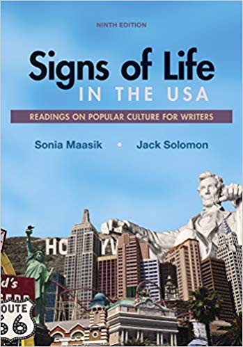Signs of Life in the USA: Readings on Popular Culture for Writers Ninth Edition