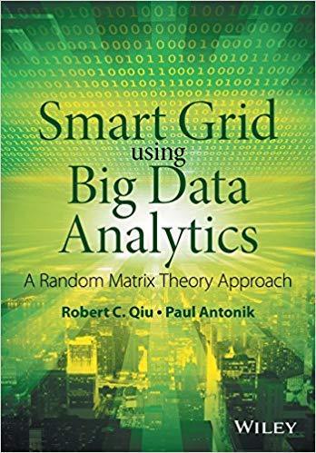 Smart Grid Using Big Data Analytics A Random Matrix Theory Approach