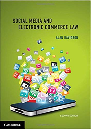Social Media and Electronic Commerce Law 2nd Edition