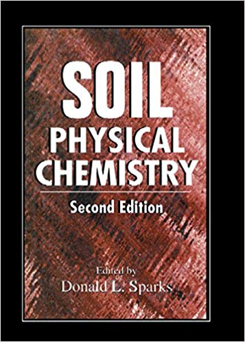 Soil Physical Chemistry 2nd Edition