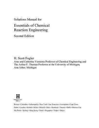 Solutions Manual for Essentials of Chemical Reaction Engineering Second Edition