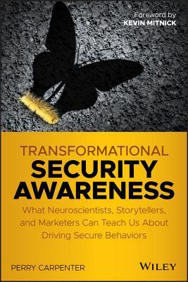Solving the Security Awareness Puzzle: A Practical Guide to Shaping Your OrganizationÃ¢â‚¬â„¢s Security Behavior, Attitudes, and Culture