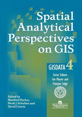 Spatial Analytical Perspectives On Gis