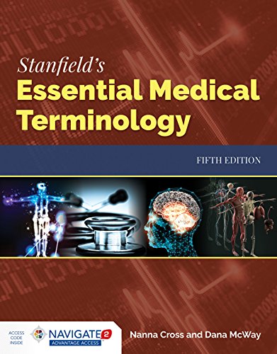 Stanfield?s Essential Medical Terminology (5th Edition)