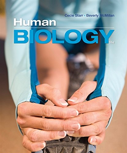 Starr and McMillan?s Human Biology (11th Edition)