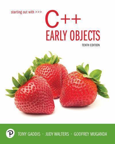 Starting Out With C Early Objects 10Th Edition