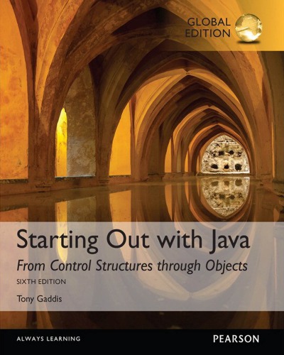 Starting Out with Java: From Control Structures Through Objects Plus Myprogramminglab with Pearson Etext — Access Card Package