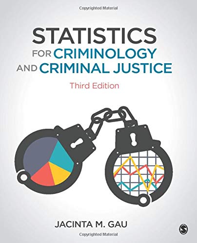 Statistics For Criminology & Criminal Justice