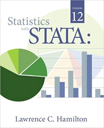 Statistics with STATA: Version 12 8th Edition by Lawrence C. Hamilton
