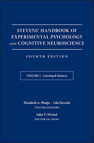 Stevens? Handbook of Experimental Psychology and Cognitive Neuroscience (4th Edition) ? 5 Volumes