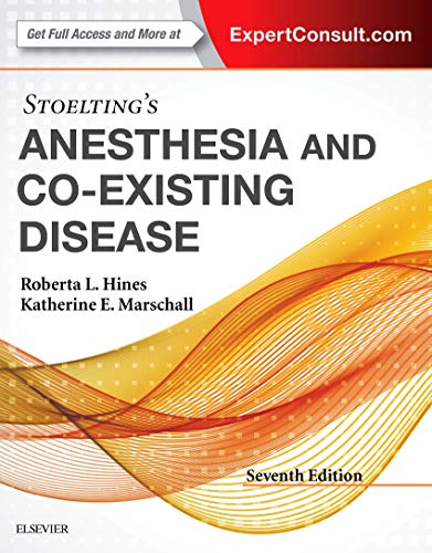 Stoelting'S Anesthesia &amp; Co-Existing Disease