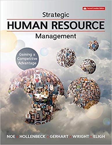 Strategic Human Resource Management Gaining a Competitive Advantage 2nd Canadian Edition