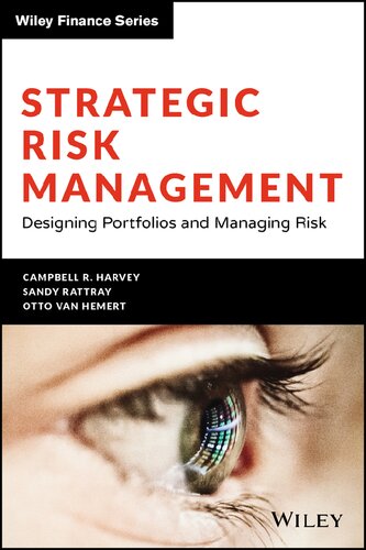 Strategic Risk Management: Designing Portfolios and Managing Risk (Wiley Finance)