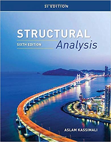 Structural Analysis, SI Edition 6th Edition