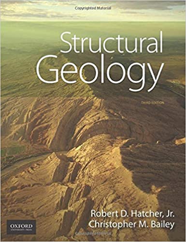 Structural Geology: Principles, Concepts, and Problems 3rd Edition