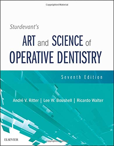 Sturdevant'S Art And Science Of Operative Dentistry