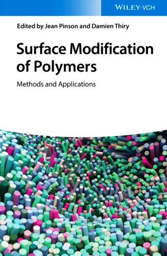 Surface Modification of Polymers: Methods and Applications