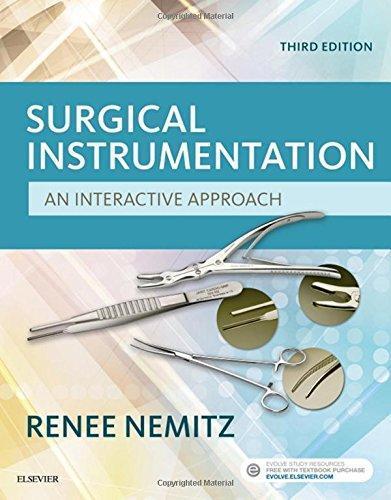 Surgical Instrumentation An Interactive Approach 3Rd Edition