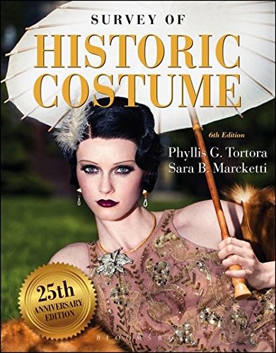 Survey of Historic Costume 6th 6E