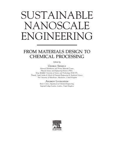 Sustainable Nanoscale Engineering: From Materials Design to Chemical Processing