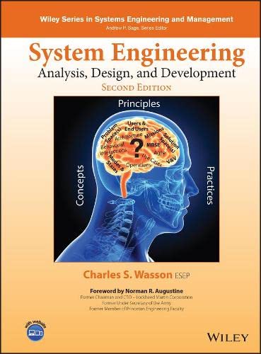 System Engineering Analysis, Design, and Development (2nd Edition)