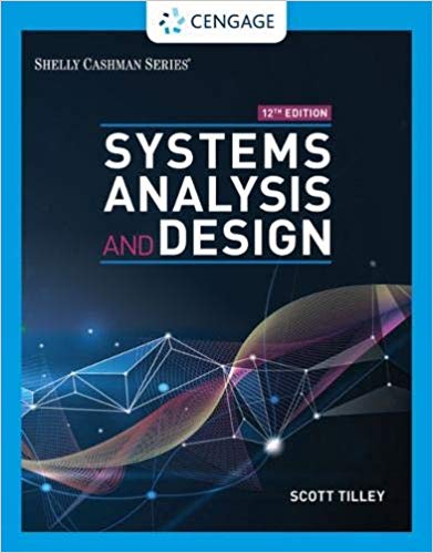 Systems Analysis and Design, 12th Edition