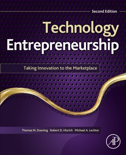 Technology Entrepreneurship: Taking Innovation to the Marketplace (2nd Edition)