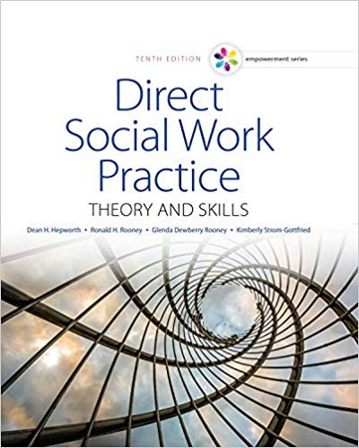 Test Bank for Empowerment Series: Direct Social Work Practice: Theory and Skills 10th Edition