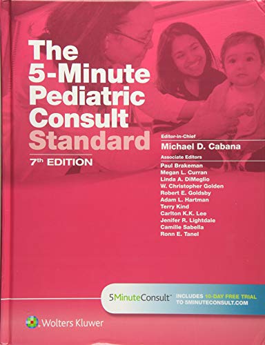 The 5-Minute Pediatric Consult Standard Edition (7th Edition)