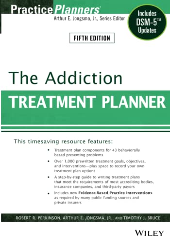 The Addiction Treatment Planner: Includes DSM-5 Updates Ã¢â‚¬â€œ 5th Edition