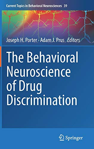 The Behavioral Neuroscience of Drug Discrimination