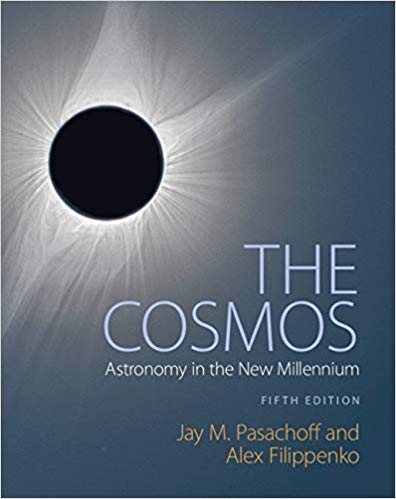 The Cosmos: Astronomy in the New Millennium 5th Edition