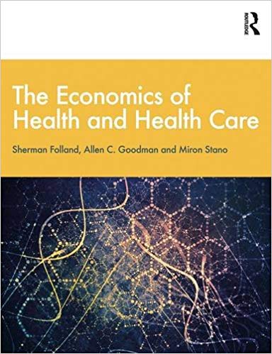The Economics of Health and Health Care 8th Edition