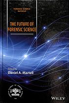 The future of forensic science