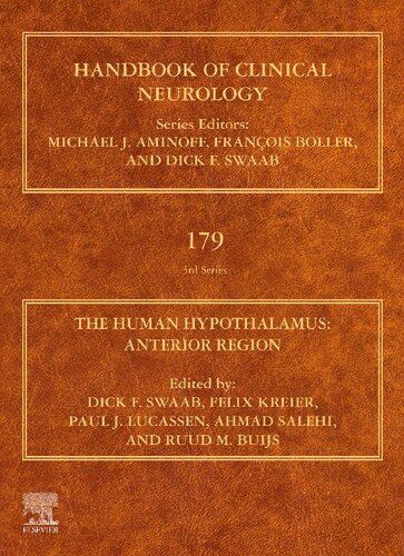 The Human Hypothalamus: Anterior Region (Volume 179) (Handbook of Clinical Neurology, Volume 179)