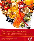 The impact of nutrition and statins on cardiovascular diseases
