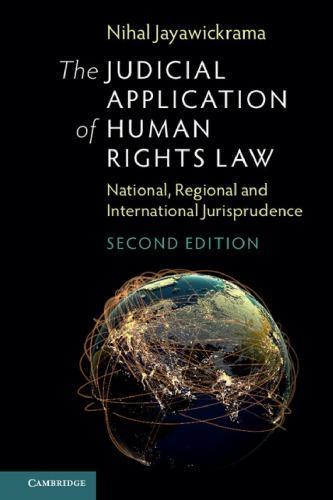 The Judicial Application Of Human Rights Law National Regional And International Jurisprudence 2Nd Edition
