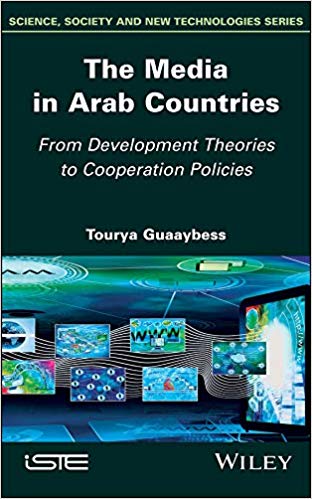 The Media in Arab Countries: From Development Theories to Cooperation Policies