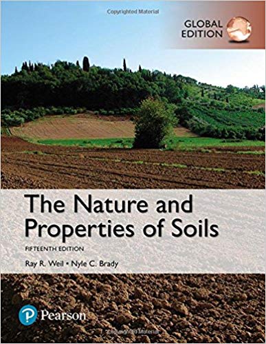 The Nature and Properties of Soils,15th Global Edition