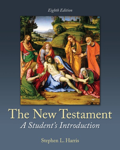 The New Testament : A StudentÃ¢â‚¬â„¢s Introduction