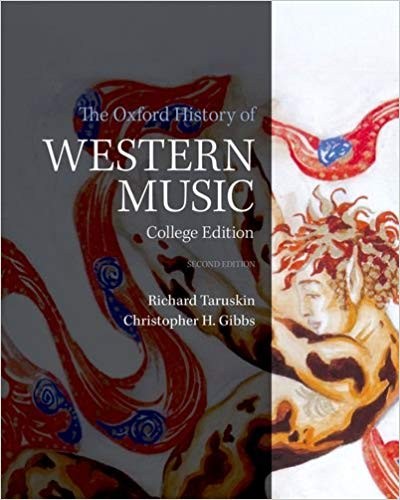 The Oxford History of Western Music 2nd Edition