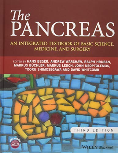 The Pancreas: An Integrated Textbook of Basic Science, Medicine, and Surgery (3rd Edition)