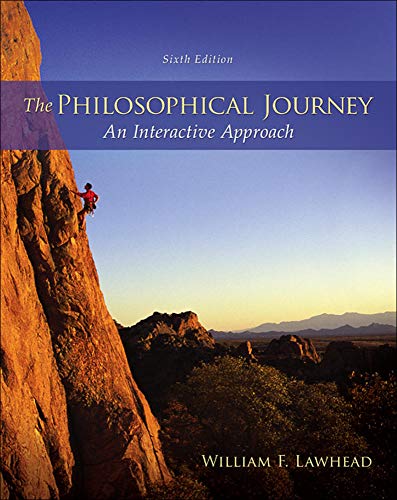 The Philosophical Journey: An Interactive Approach 6th Edition
