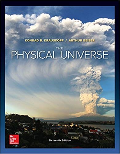 The Physical Universe 16th Edition by Konrad Krauskopf