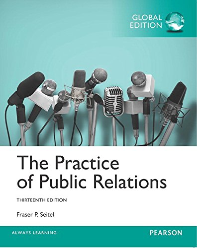 The Practice of Public Relations (13th Global Edition)
