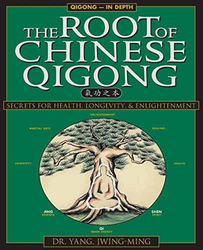 The Root of Chinese Qigong: Secrets of Health, Longevity &amp; Enlightenment ? Free eBook
