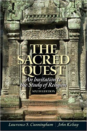The Sacred Quest An Invitation To The Study Of Religion 6Th Edition