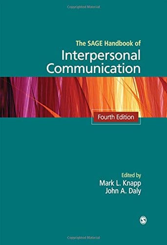 The SAGE Handbook of Interpersonal Communication 4th Edition