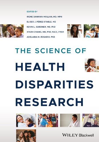 The Science of Health Disparities Research
